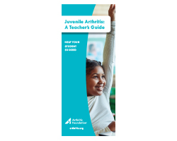 Juvenile Arthritis: A Teacher's Guide